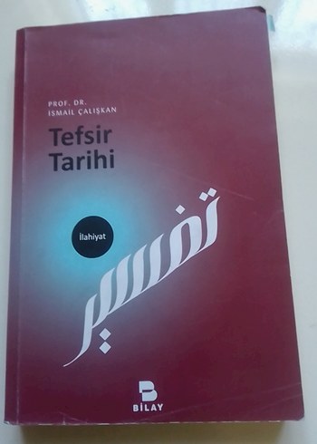 Prof. Dr. İsmail Çalışkan - Tefsir Tarihi Kitabı