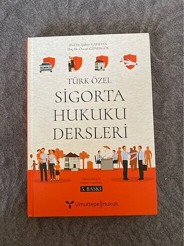 Türk özel sigorta hukuku dersleri- kayıhan