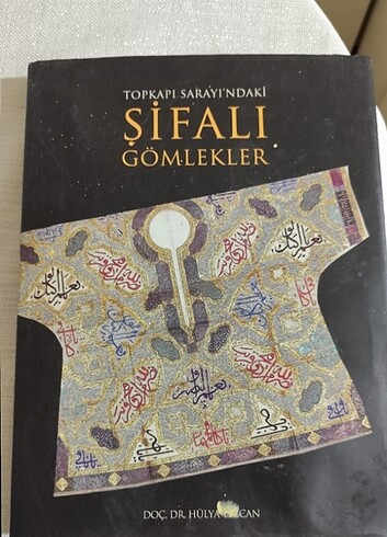 Topkapı sarayındaki şifali gömlekler 