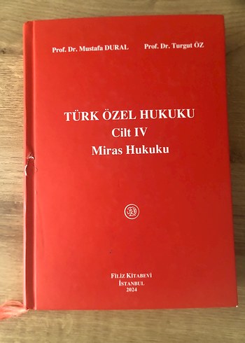 Türk Özel Hukuku Cilt IV - Miras Hukuku Kitabı 2024