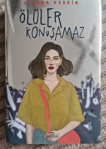Ölüler Konuşamaz - Dilara Keskin
