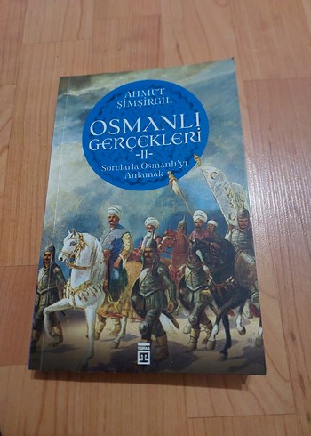 Osmanlı Gerçekleri II - Ahmet Şimşirgil