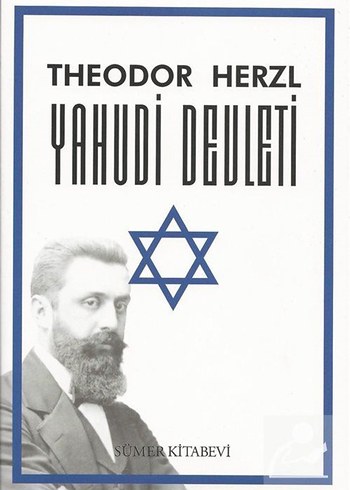 Theodor Herzl - Yahudi Devleti