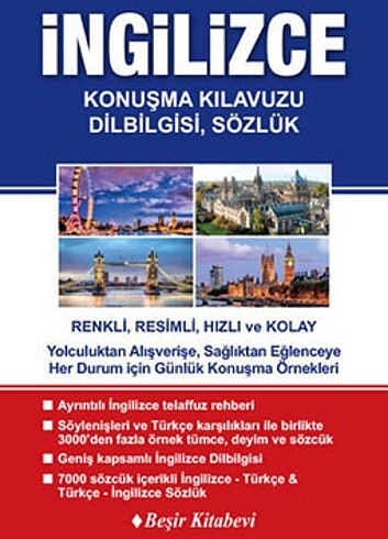 İngilizce Konuşma Kılavuzu Dilbilgisi-Sözlük; Renkli, Resimli, H