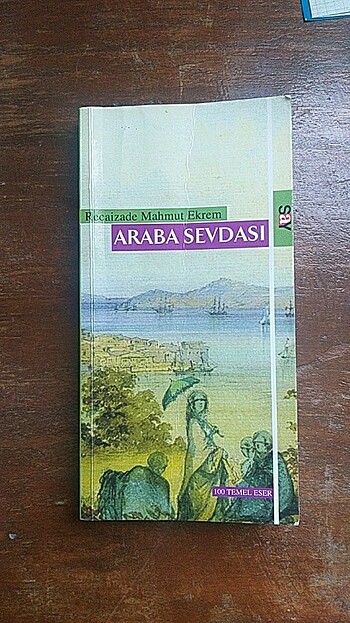 RECAİZADE MAHMUT EKREM ARABA SEVDASI