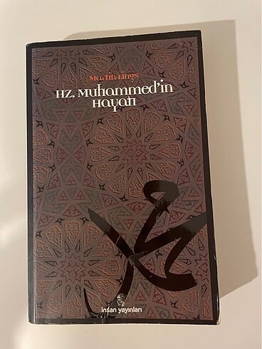 Martin Lings. Hz. Muhammedin hayatı