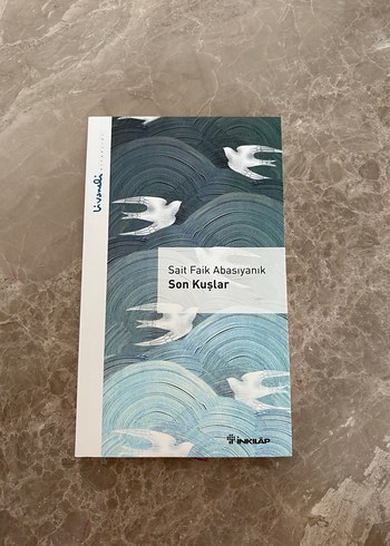 Son Kuşlar - Sait Faik Abasıyanık