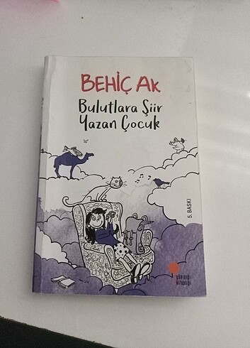Behiç ak bulutlara şiir yazan çocuk okuma kitabı