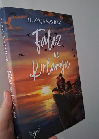 Falez ve Kırlangıç - R. Ayça Kavraz