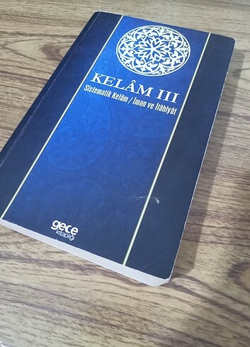 Beden Kelam III sistematik kelam iman ve ilahiyat