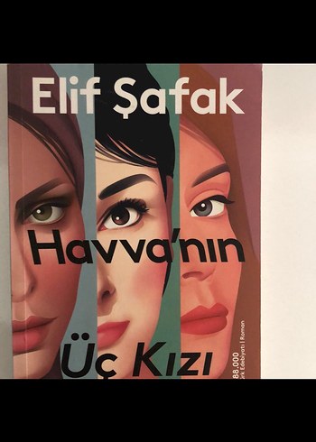 Elif Şafak - Havva'nın Üç Kızı