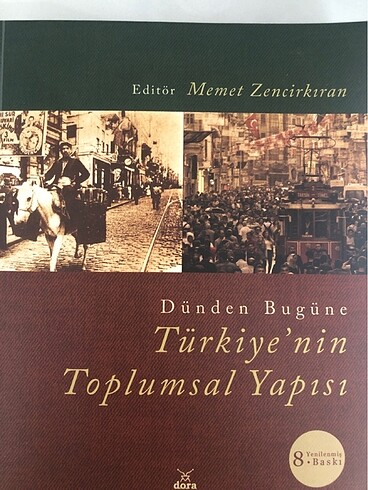 Türkiyenin Toplumsal Yapısı- Memet Zencirkıran