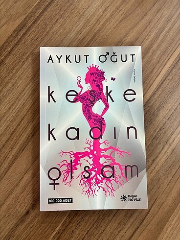 Keşke kadım olsam