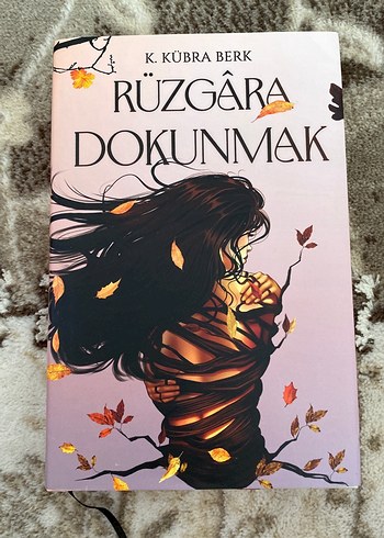 Rüzgara Dokunmak - K. Kübra Berk