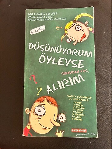 Düşünüyorum öyleyse sınavdan kaç alırım?