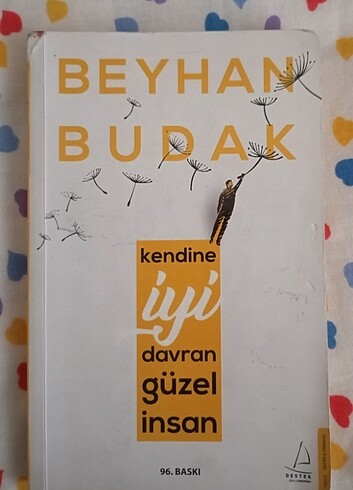 Kendine İyi Davran Güzel İnsan
