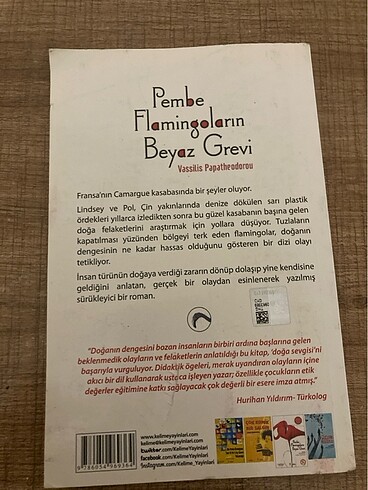  Pembe flamingoların beyaz grevi