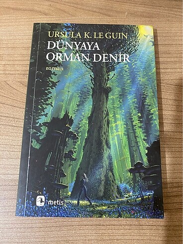 Dünyaya Orman Denir Ursula K LeGuin
