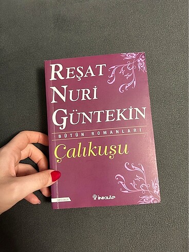 Reşat Nuri Güntekin Çalıkuşu