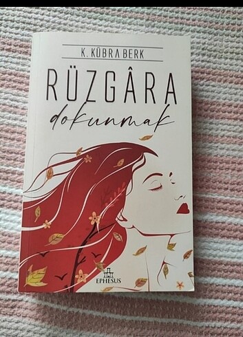K.kübra Berk rüzgara dokunmak 