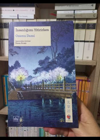 İnsanlığımı Yitirirken - Osamu Dazai
