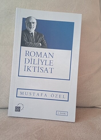 Kitap /ROMAN/ROMAN DİLİYLE İKTİSAT /Mustafa Özel 