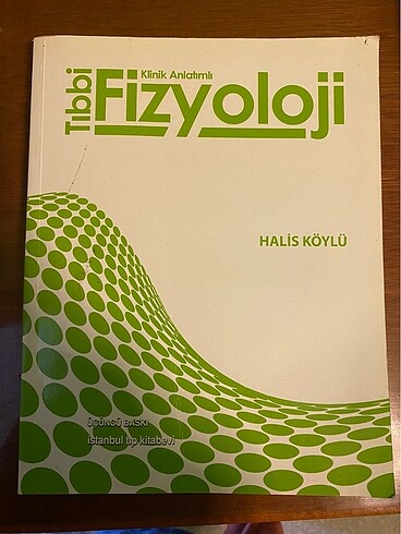 Klinik anlatımlı tıbbi fizyoloji halis köylü