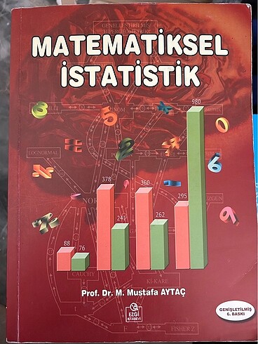 Matematiksel istatistik Prof.Dr. Mustafa Aytaç