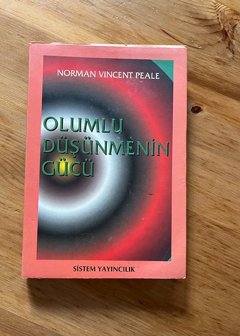 Olumlu Düşünmenin Gücü - Norman Vincent Peale