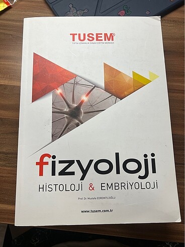 Fizyoloji hisloji embriyoloji tusem