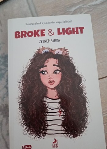 Broke & Light - Zeynep Sahra Roman