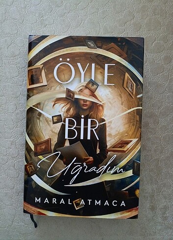 Öyle Bir Uğradım 1 ( Ciltli) Maral ATMACA 
