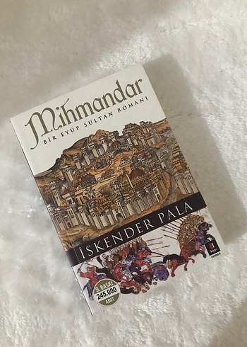 Mihmandar - İskender Pala Romanı