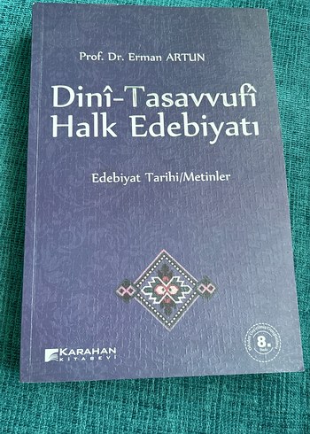 Dinî-Tasavvufî Halk Edebiyatı - Prof. Dr. Erman Artun