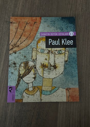 Paul Klee Sanat Kitabı - Sanatın Büyük Ustaları 13