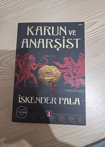 Karun ve Anarşist - İskender Pala
