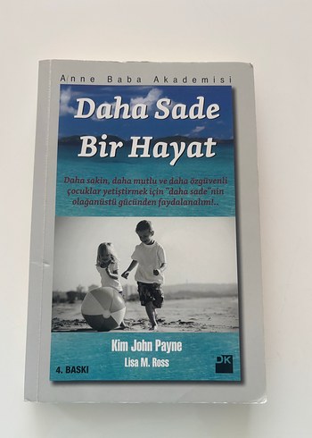 Daha Sade Bir Hayat - Kim John Payne