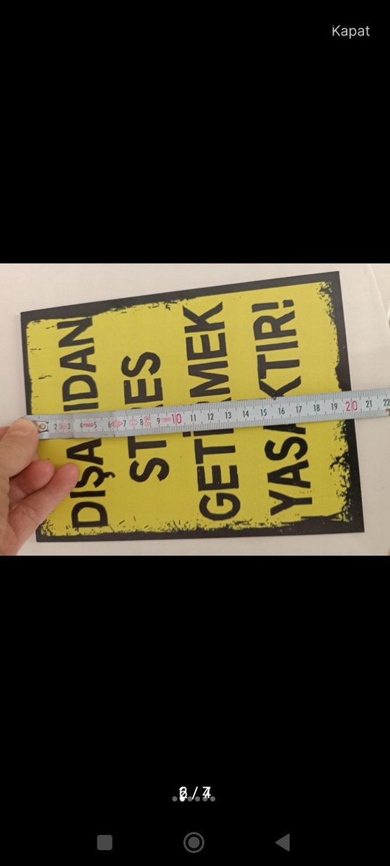 Sarı Uyarı Yazılı Metal Tabela - Görsel 2