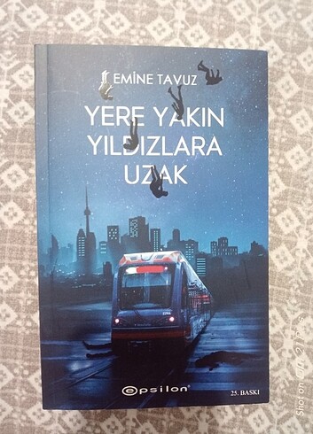 Yere yakın yıldızlara uzak - Emine tavuz