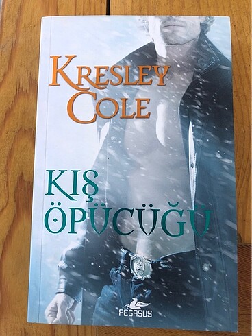 KIŞ ÖPÜCÜĞÜ-KRESLEY COLE