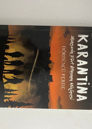 Karantina Üçüncü Perde Romanı