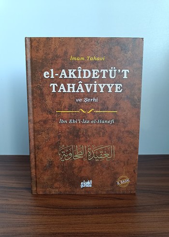 el-Akîdetü't Tahâviyye ve Şerhi - Imam Tahavi