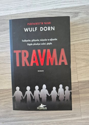 Travma - Wulf Dorn Roman Kitabı