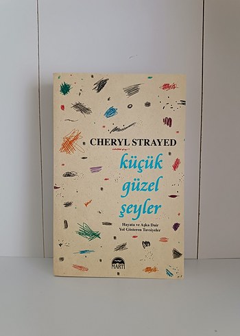 Küçük Güzel Şeyler - Cheryl Strayed