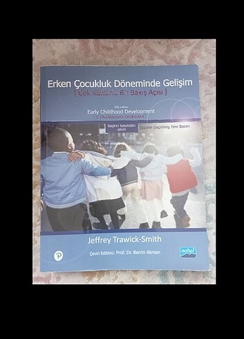 Jeffrey trawick Smith erken çocukluk döneminde gelişim 