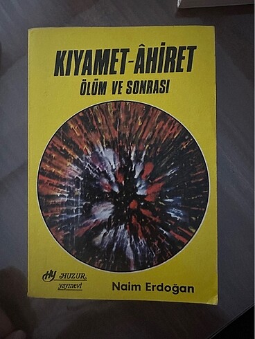 Kıyamet Ahiret Ölüm ve Sonrası