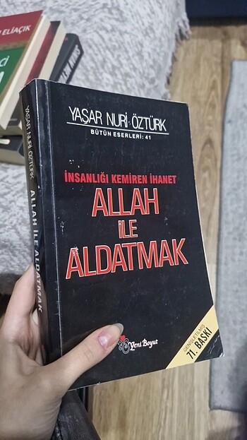 Allah İle Aldatmak - Yaşar Nuri Öztürk