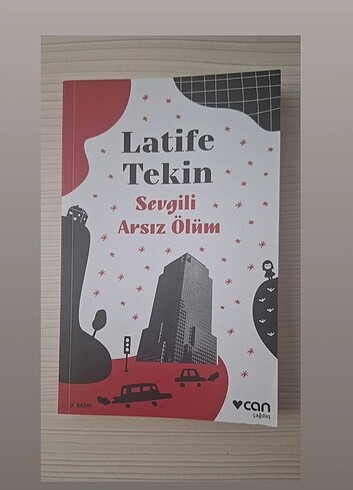 Latife Tekin / Sevgili Arsiz Ölüm