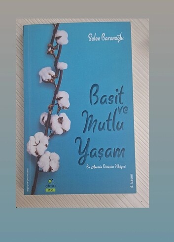 Basit ve Mutlu Yaşam