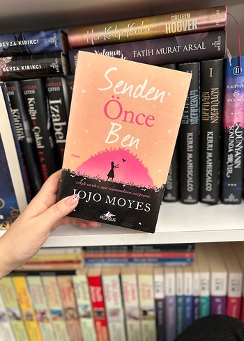 Senden Önce Ben - Jojo Moyes